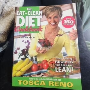 The Eat Clean Diet Cookbook by Tosca Reno